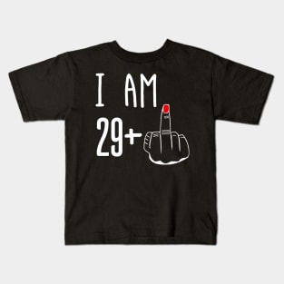 I Am 29 Plus 1 Middle Finger Funny 30th Birthday Kids T-Shirt